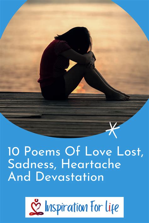 10 Poems of Love Lost, Sadness, Heartache and Devastation