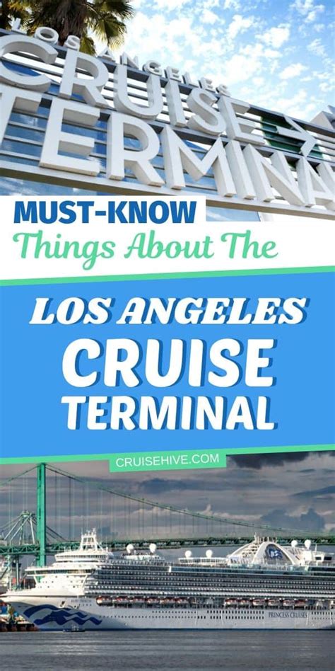 Must-Know Things About the Los Angeles Cruise Terminal