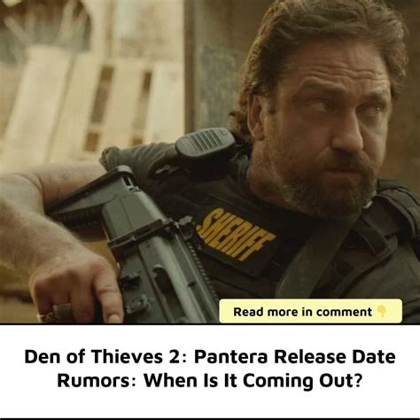 Den of Thieves 2: Pantera Release Date Rumors: When Is It Coming Out ...