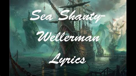 Sea Shanty (The Wellerman Lyrics) | Tiktok Harmony - YouTube