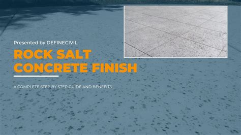 Rock Salt Concrete Finish – Installation – Advantages – Cost – Definecivil