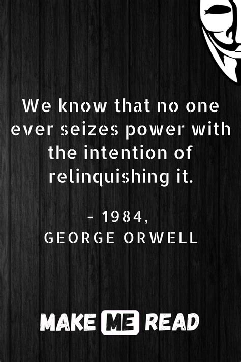 1984 by George Orwell - Power Quotes + Book Summary | Orwell quotes ...