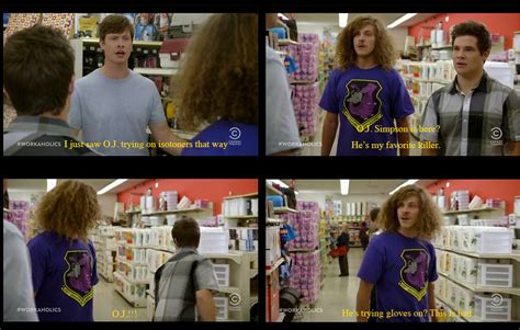 Best Workaholics Quotes. QuotesGram