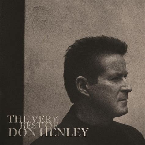 Don Henley - The Very Best of Don Henley - Reviews - Album of The Year