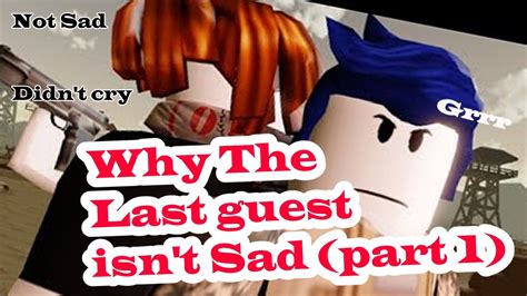 Why The Last Guest Isn't Sad - YouTube