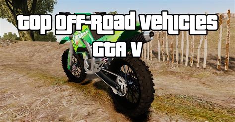 Top 3 Best & Fastest Off Road Vehicles For Racing GTA V - Newb Gaming