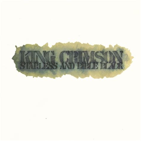 King Crimson – Starless and Bible Black Lyrics | Genius Lyrics