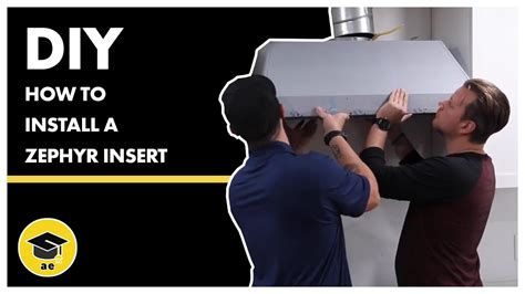 How to Install A Zephyr Range Hood Insert | AE DIY - YouTube