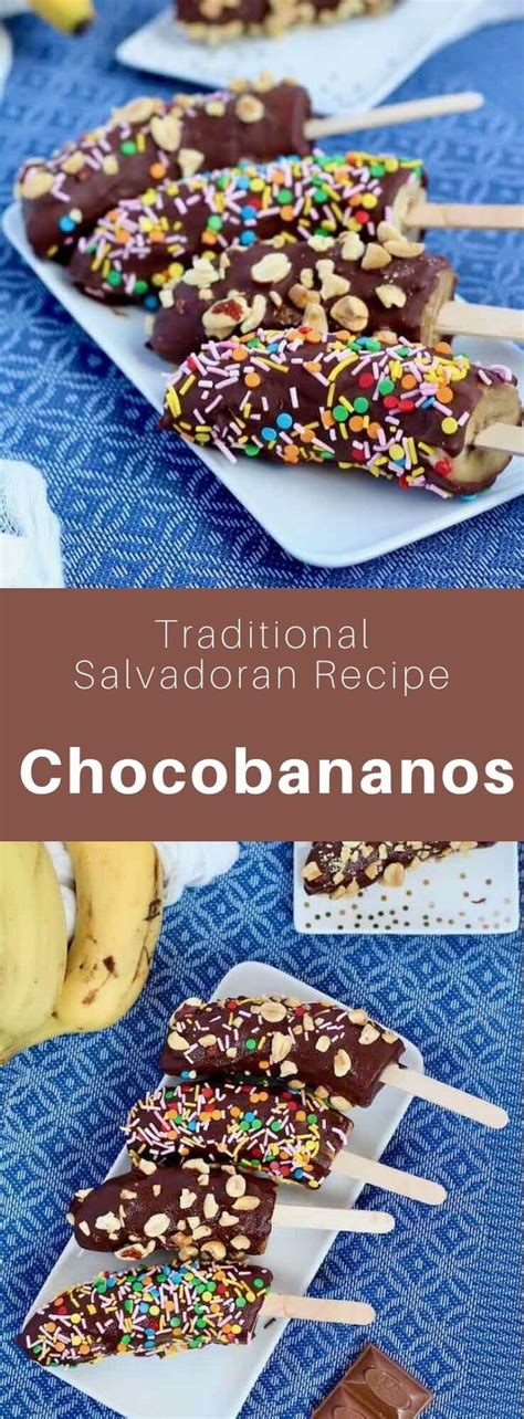 Chocobananos are a dessert from El Salvador and Central America ...