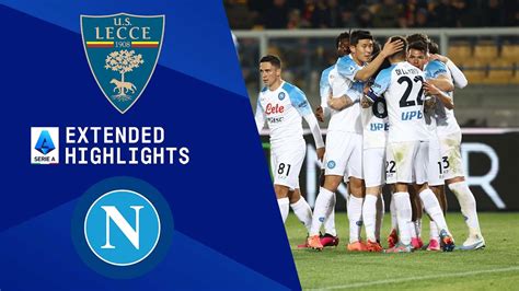 Lecce vs. Napoli: Extended Highlights | Serie A | CBS Sports Golazo ...