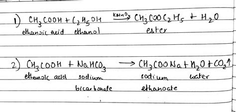 write balanced chemical equation 1.ethanoic acid reacts with ethanol in the presence of an acid ...