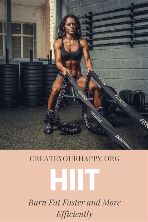 HIIT - Burn Fat Faster and More Efficiently | Create Your Happy