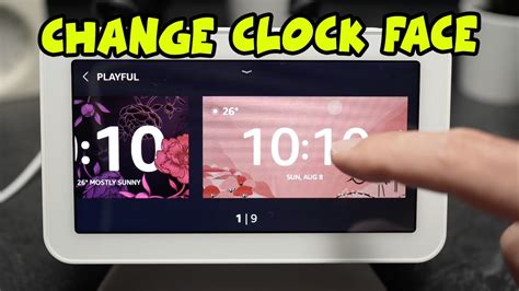 How to Change the Clock Face of your Echo Show 5 & 8 - YouTube