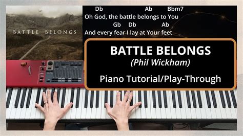 Battle Belongs (Phil Wickham) | Piano/Keys Tutorial/Play-Through | With Chords & Lyrics Acordes ...