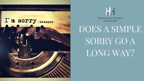 Sorry, Seems To Be The Hardest Word … | Howards Solicitors