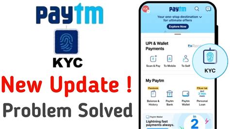 Paytm kyc Update | Paytm Kyc Kaise Kare | Paytm Kyc Problem | Paytm Kyc ...