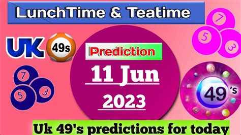 uk 49s predictions for today 11 Jun 2023 | uk49s lunchtime & teatime ...