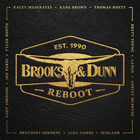 Reboot - Album by Brooks & Dunn | Spotify