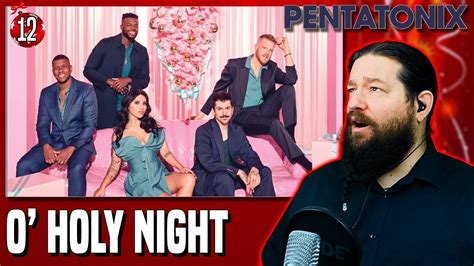 Advent Reaction Day 12 - O' Holy Night - Pentatonix - YouTube