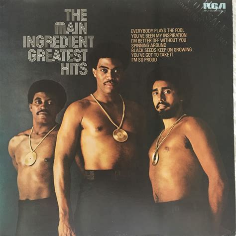 The Main Ingredient – Greatest Hits (1973, Vinyl) - Discogs