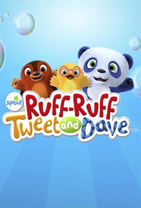 Ruff-Ruff, Tweet & Dave - TheTVDB.com