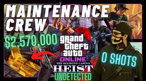 GTA 5 Online Casino Heist: Gold $2,570,000 - Maintenance Crew - Two ...