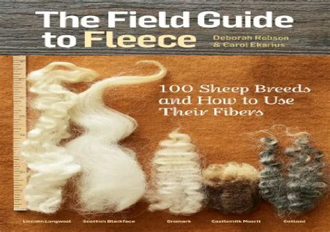 PPT - GET (️PDF️) DOWNLOAD The Field Guide to Fleece: 100 Sheep Breeds & How to Use Their Fibers ...