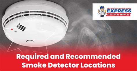 Required and Recommended Smoke Detector Locations | Express Electrical