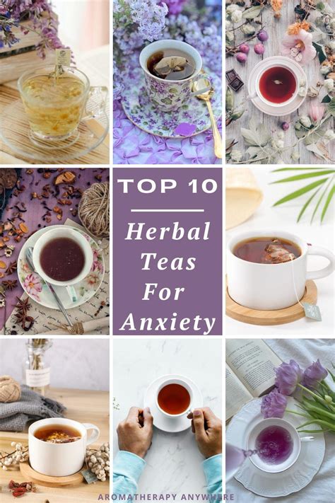 Top 10 Herbal Teas For Anxiety - Nature's Most Soothing Brews - Aromatherapy Anywhere