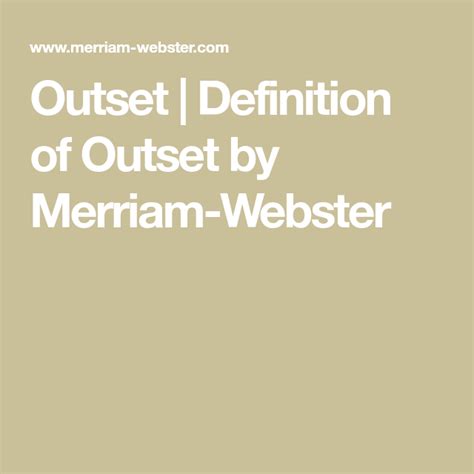 Outset | Definition of Outset by Merriam-Webster