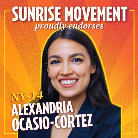 We Proudly Endorse Alexandria Ocasio-Cortez - Sunrise Movement