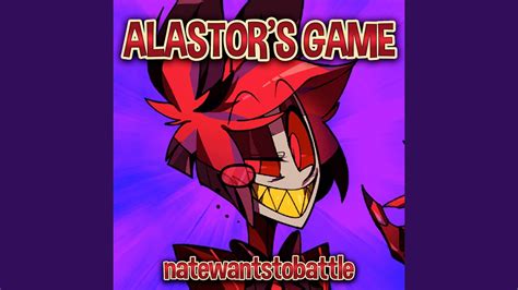 Alastor's Game - YouTube