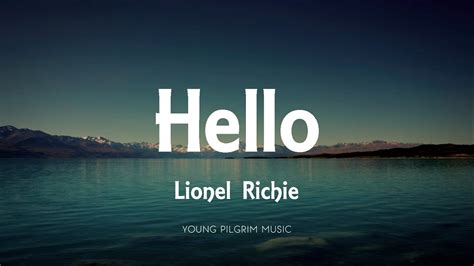 Lionel Richie - Hello (Lyrics) - YouTube