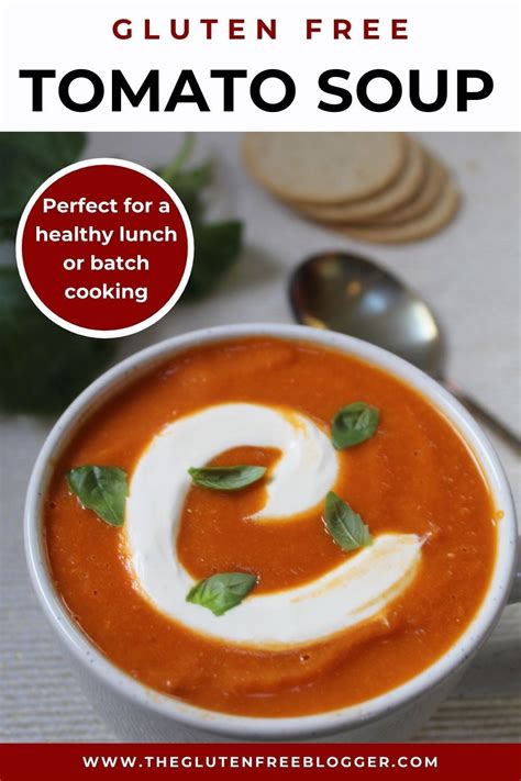 My gluten free tomato soup recipe is a great healthy lunch idea and is ...