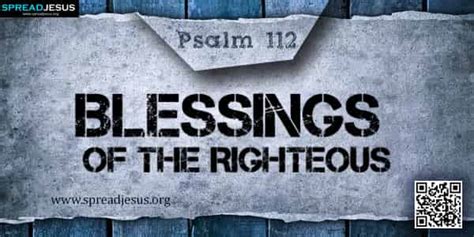 PSALM 112-Blessings of the Righteous