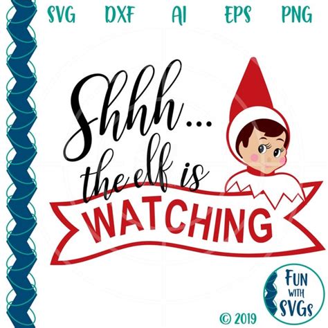 Shh the Elf is Watching SVG File Christmas Elf Elf Svgs | Etsy