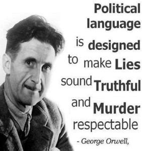 George Orwell. Quotes about politics