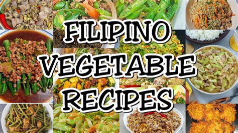 LIST OF FILIPINO VEGETABLE RECIPES | VEGETABLES RECIPE | VEGETABLE | ULAM NA GULAY | GULAY ...