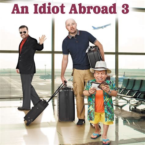 An Idiot Abroad, Season 3 on iTunes