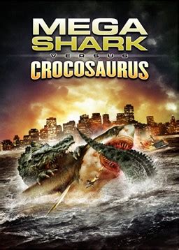 Los que acechan en el abismo: MEGA SHARK vs. CROCOSAURUS (USA, 2010)