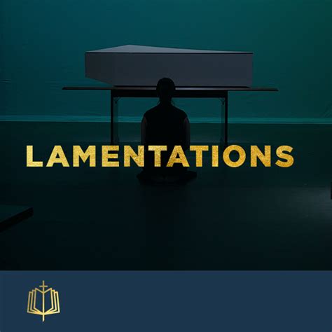 The Book of Lamentations | Small Groups | Spoken Gospel | Free Church ...