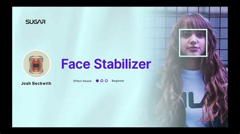 Face Stabilizer Tutorial for Effect House - YouTube