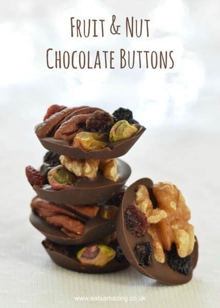 Easy Fruit and Nut Chocolate Buttons Recipe - great idea for homemade ...