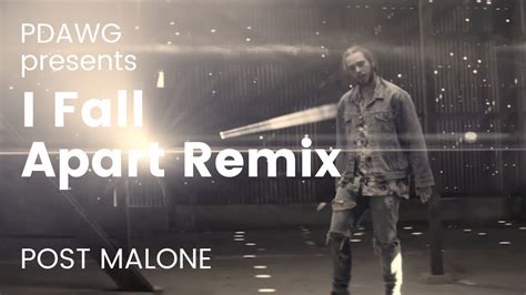 I Fall Apart Remix - Post Malone, PDAWG - YouTube Music