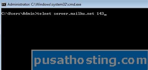 Cara Mengecek Koneksi Server Email dengan Telnet – PusatHosting