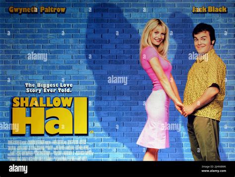 GWYNETH PALTROW, JACK BLACK POSTER, SHALLOW HAL, 2001 Stock Photo - Alamy