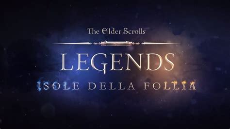 La più grande espansione di The Elder Scrolls: Legends: Isola della Follia si mostra in un nuovo ...