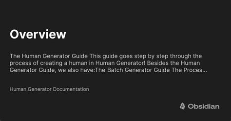 Overview - Human Generator Documentation - Obsidian Publish