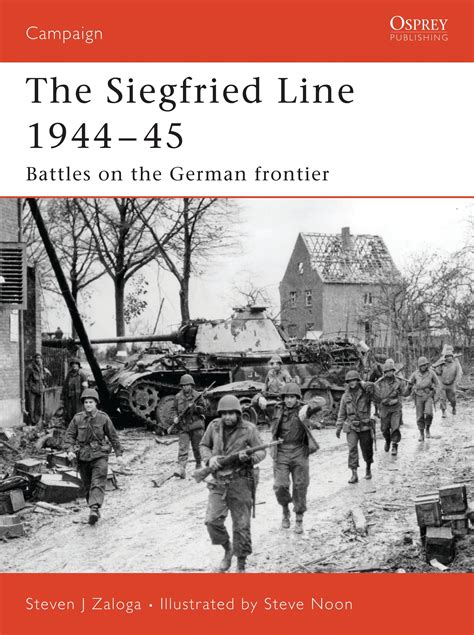 Siegfried Line 1944?45 : Battles on the German frontier - Walmart.com - Walmart.com