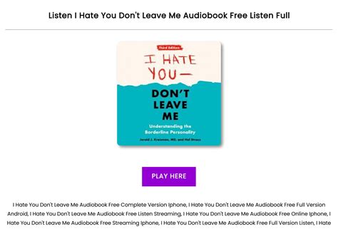 FREE I Hate You Don't Leave Me Audiobook Free Full Version Iphone by ...